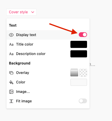 Styleguide cover page settings with an arrow pointing to the Display text toggle